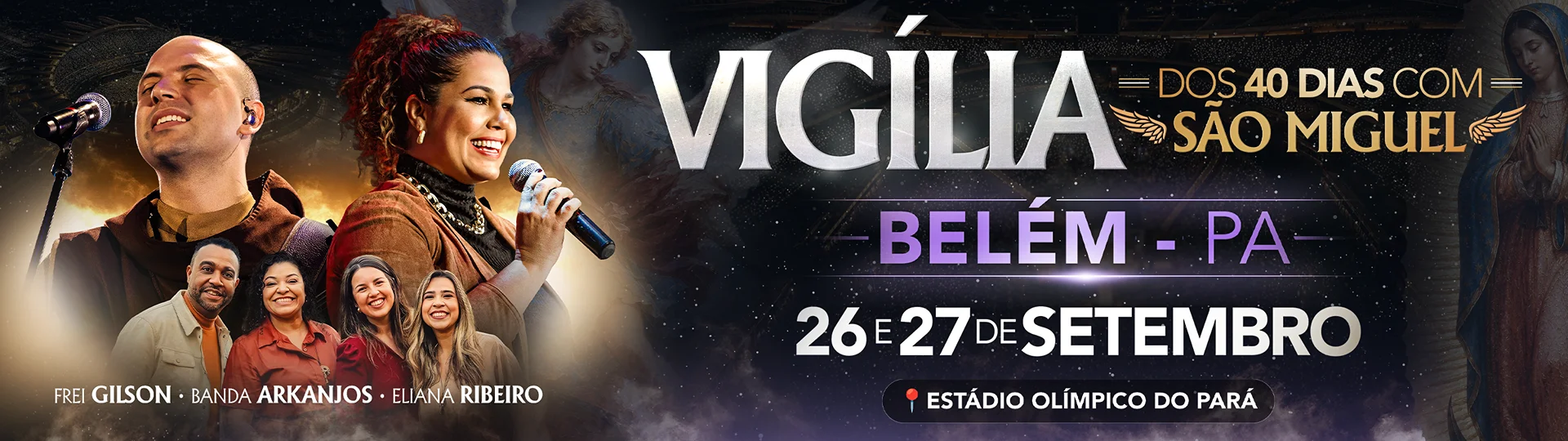 Vigília dos 40 dias com São Miguel